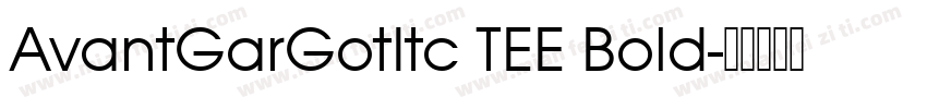 AvantGarGotItc TEE Bold字体转换